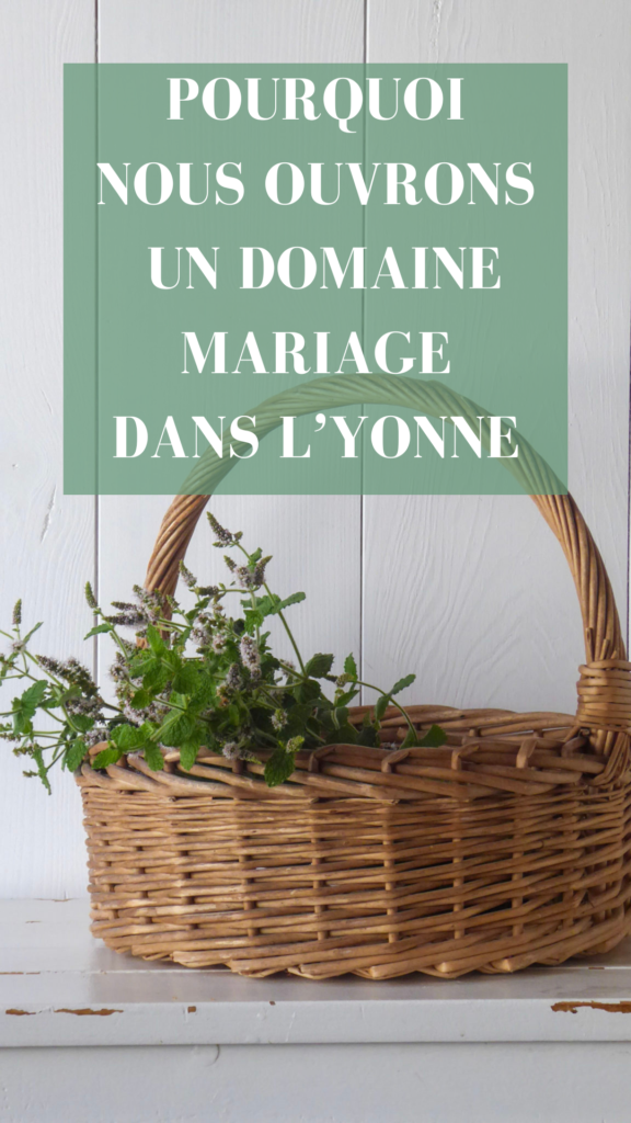 découverte d'un nouveau domaine mariage dans l'Yonne